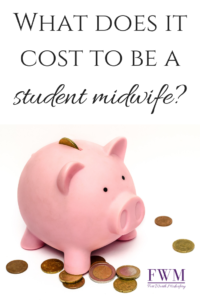 cost to be a student midwife www.fortworthmidwifery.com