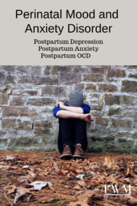 woman up against the wall sitting with her head in her arms with the caption "Perinatal mood and anxiety disorder"