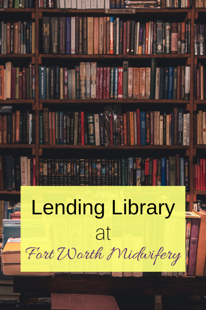 Library at Fort Worth Midwifery