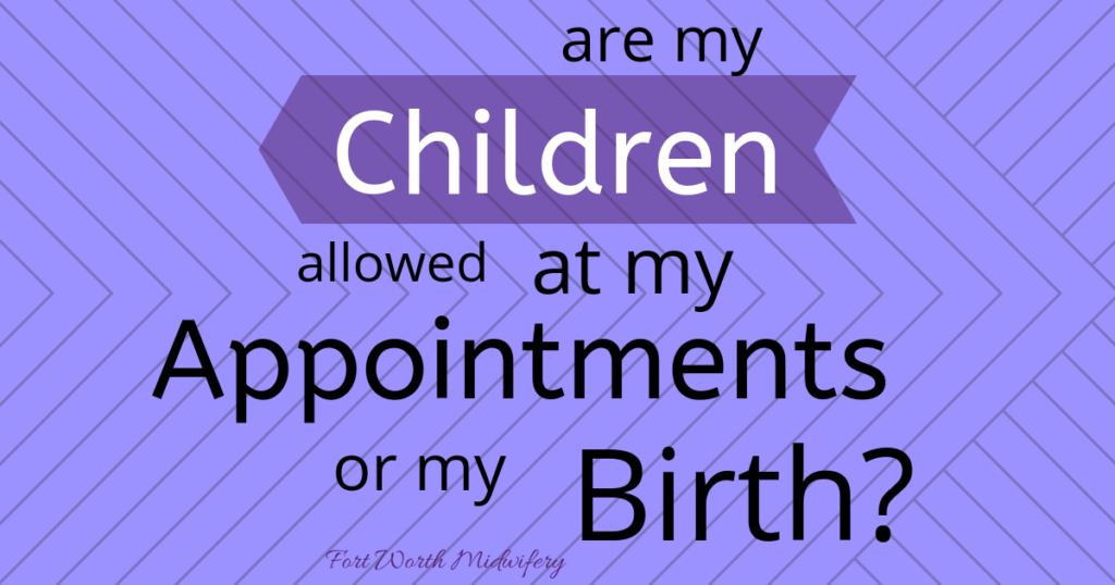 midwife, home birth, fort worth midwifery, children at birth
