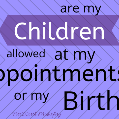 midwife, home birth, fort worth midwifery, children at birth